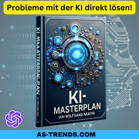 Der KI Masterplan von Wolfgang Mayr. Erfahre, wie du KI im Marketing effektiv nutzt. Ideal für Online-Marketer, Affiliates und KI-Einsteiger.